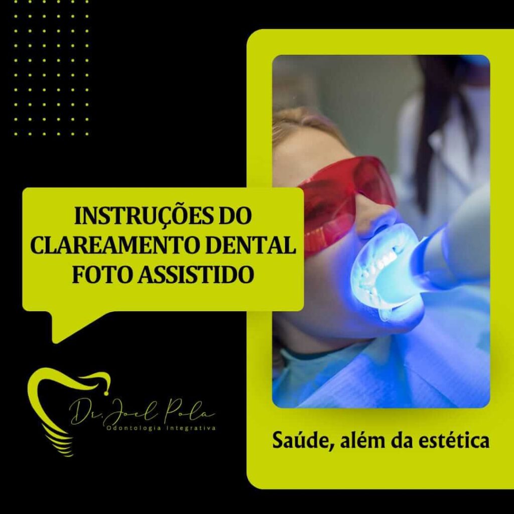 Instruções do clareamento dental foto assistido